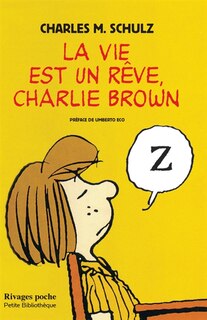 Couverture_La vie est un r&ecirc;ve, Charlie Brown
