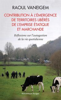 Front cover_Contribution à l'émergence de territoires libérés de l'emprise étatique et marchande