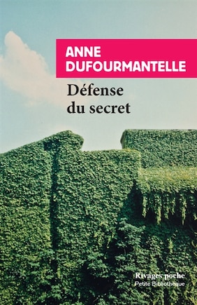 DÉFENSE DU SECRET