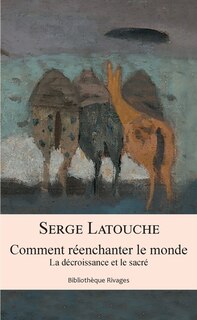 Front cover_Comment réenchanter le monde