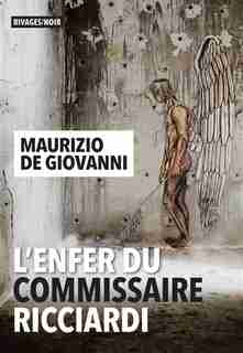 L'enfer Du Commissaire Ricciardi de Maurizio de Giovanni