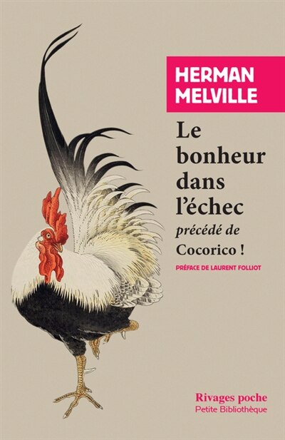 Front cover_Le bonheur dans l'échec ; Cocorico !