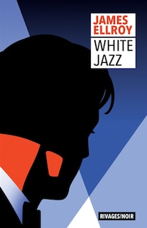 WHITE JAZZ