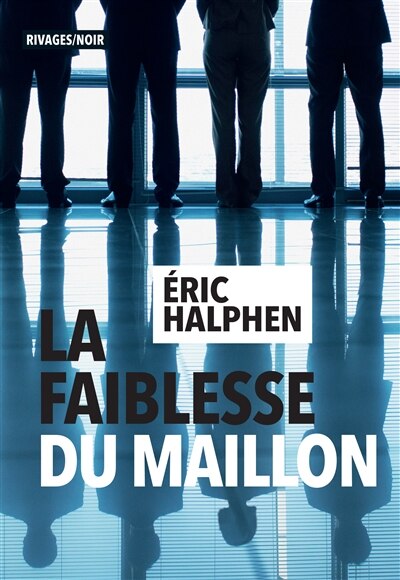 Front cover_La faiblesse du maillon