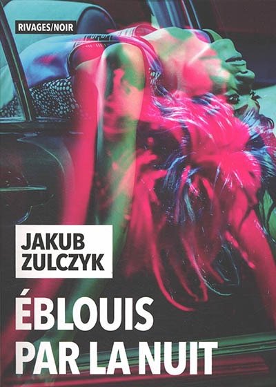 Front cover_Eblouis par la nuit