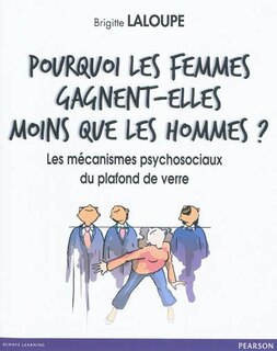 Front cover_Pourquoi les femmes gagnent moins que les hommes