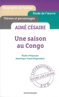 Front cover_Aimé Césaire, Une saison au Congo