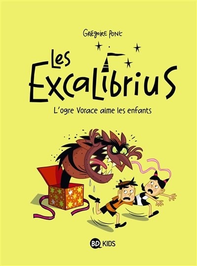 Front cover_Les Excalibrius 02 L'ogre vorace aime les enfants!