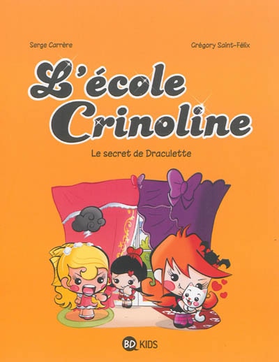 Front cover_L'École Crinolini 03 Le secret de Draculette