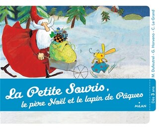 Front cover_La petite souris, le Père Noël et le lapin de Pâques