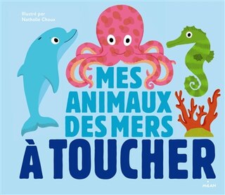 Front cover_MES ANIMAUX DES MERS A
