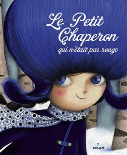 Front cover_Le petit chaperon qui n'était pas rouge
