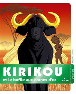 Front cover_Kirikou et le buffle aux cornes d'or