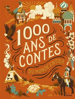 Couverture_1.000 ans de contes du monde entier