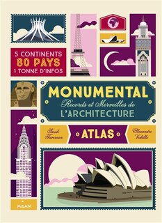 Monumental: Records et merveilles de l'architecture