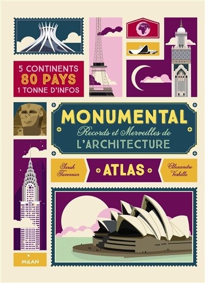 Monumental: Records et merveilles de l'architecture