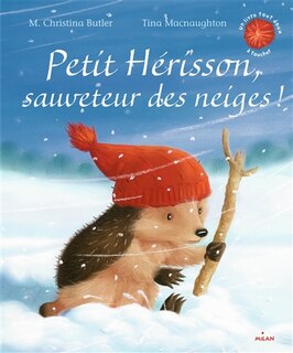 Front cover_Petit Hérisson, sauveteur des neiges !
