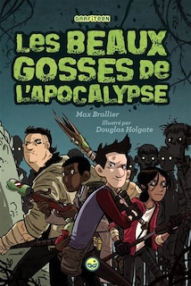 Couverture_Les beaux gosses de l'apocalypse TOME 1