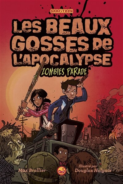 Les beaux gosses de l'apocalypse tome 2 Zombie parade