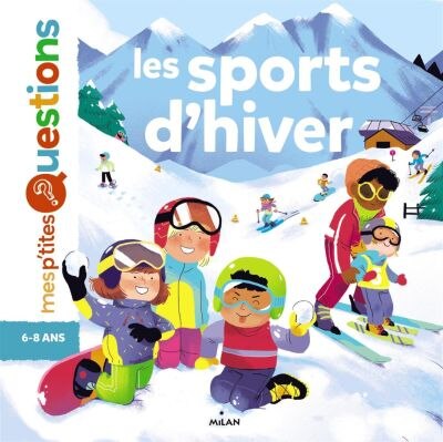 Front cover_Les sports d'hiver Mes p'tites questions