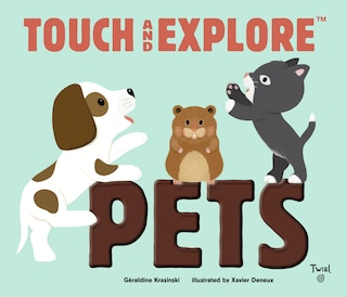 Couverture_Touch And Explore: Pets