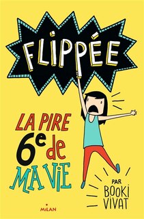 Front cover_FLIPPEE T01 LA PIRE