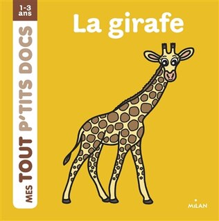 Front cover_La Girafe Mes Tout P'tits Docs