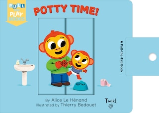 Potty Time: A Pull-the-tab Book