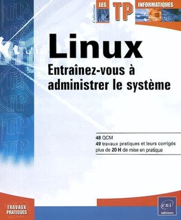 Couverture_Linux : entraînez-vous à administrer le système