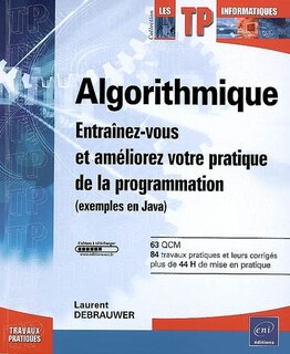Couverture_Algorithmique : entraînez-vous et améliorez votre pratique de la programmation (exemples en Java)