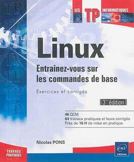 Front cover_Linux : entraînez-vous sur les commandes de base : exercices et corrigés
