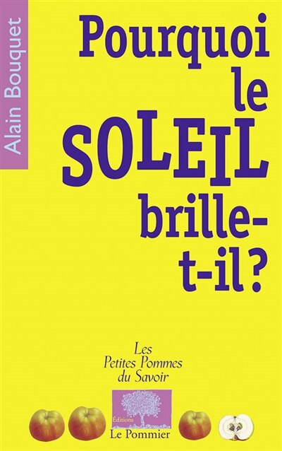 Front cover_Pourquoi le Soleil brille-t-il ?