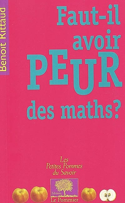 Couverture_Faut-il avoir peur des maths ?