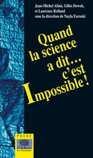 Front cover_Quand la science a dit... c'est impossible !