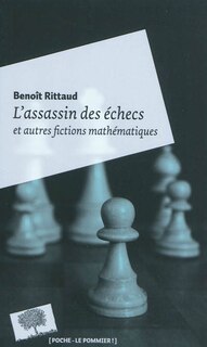 Front cover_L'assassin des échecs : et autres fictions mathématiques