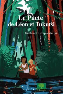 Front cover_Le pacte de Léon et Tukutsi