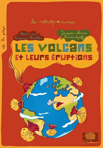 Couverture_les volcans et leurs &eacute;ruptions