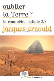 Couverture_Oublier la Terre ?