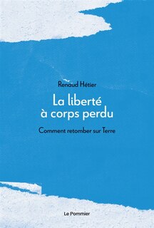 Front cover_La liberté à corps perdu