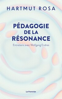 Front cover_Pédagogie de la résonance : entretiens avec Wolfgang Endres