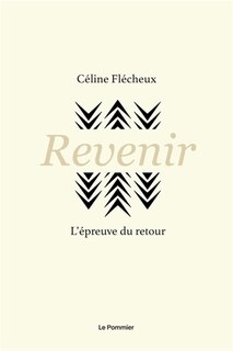 Revenir: l'épreuve du retour