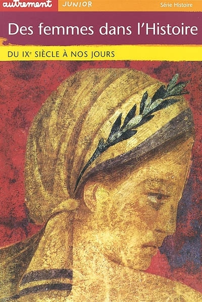 Front cover_Des femmes dans l'histoire : du IXe siècle à nos jours