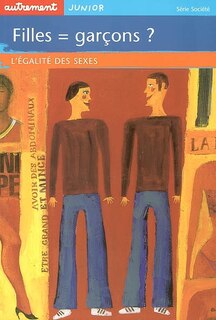 Front cover_Filles = garçons ? : l'égalité des sexes