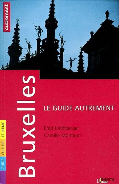 Front cover_Bruxelles : guide culturel et intime