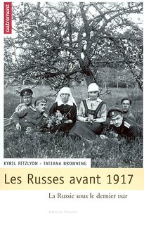 Front cover_Les Russes avant 1917 : la Russie sous le dernier tsar