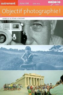 Couverture_Objectif photographie !