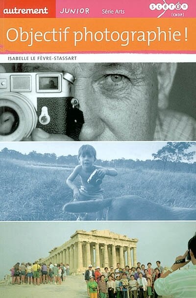 Couverture_Objectif photographie !