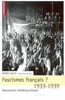 Couverture_Fascismes fran&ccedil;ais ? : 1933-1939, mouvements antid&eacute;mocratiques