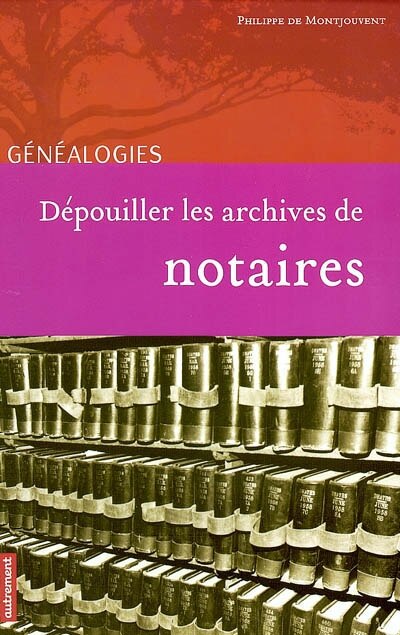 Front cover_Dépouiller les archives de notaires