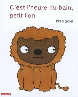 Couverture_C'est l'heure du bain, petit lion